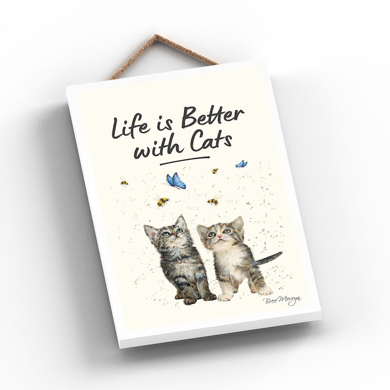 SUGAR AND SPICE - Life is Better with Cats Hanging Sign