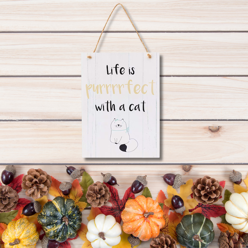 Life is Purrrrfect With a Cat Wooden Hanging Sign