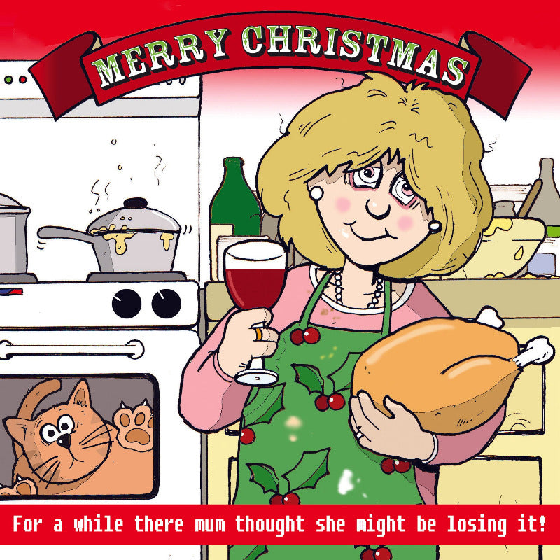 'Mum Might Be Losing It' Funny Cat Christmas Card by Michael Canine