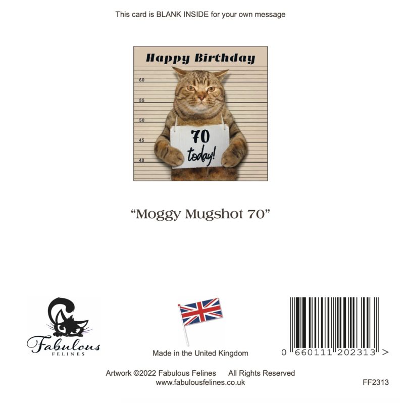 Moggie Mugshot 70th Birthday Card