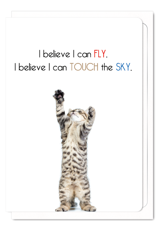 'I Believe I Can Fly' Cat Greeting Card
