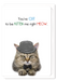 Funny Cat Themed Greeting Card 'Cat to be Kitten Me Right Meow' Cat Greeting Card