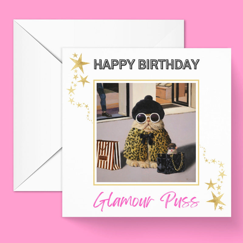 Glamour Puss Funny Cat Birthday Card by Lucia Heffernan