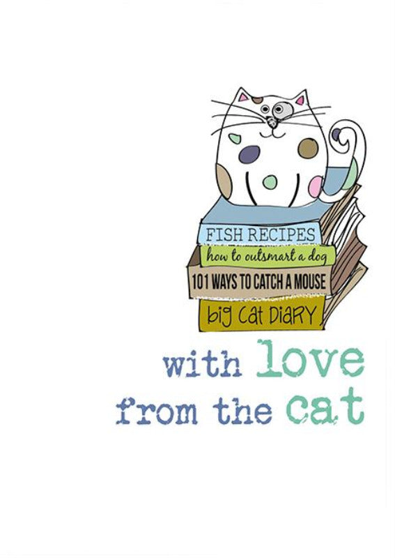 With Love from the Cat Greeting Card