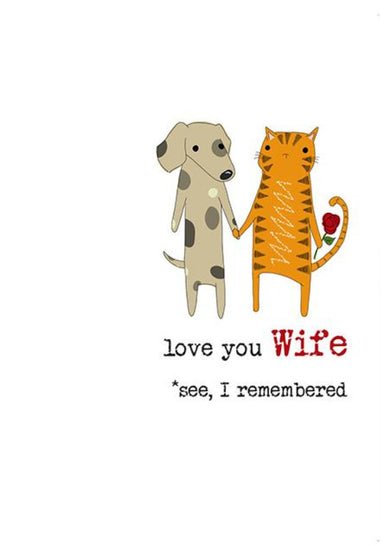Wife I Remembered Cat Greetings Anniversary Valentine's Day Card